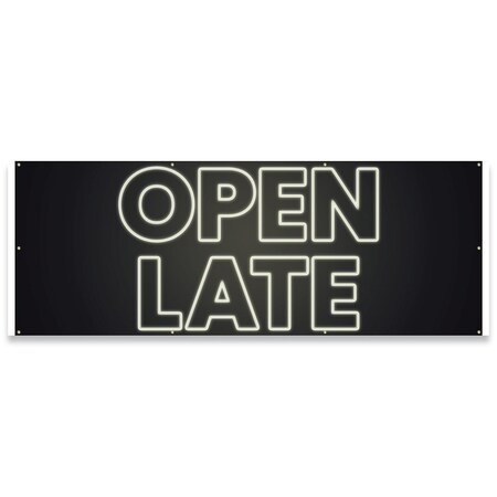 Signmission Open Late Banner Concession Stand Food Truck Single Sided B-96-30123